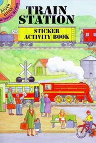 Train Station Sticker Activity Book (Dover Little Activity Books)
