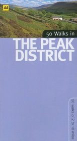 50 Walks in the Peak District: 50 Walks of 2 to 10 Miles (50 Walks)