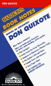 Miguel De Cervantes' Don Quixote (Barron's Book Notes)