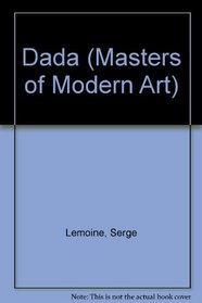 Dada (Masters of Modern Art)