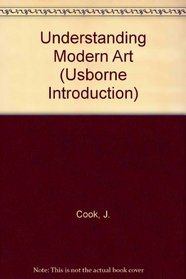 Understanding Modern Art (Usborne Introduction)