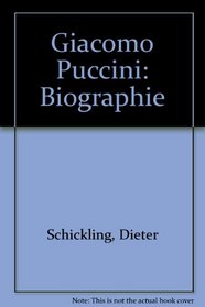 Giacomo Puccini: Biographie (German Edition)