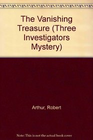 The Vanishing Treasure (Three Investigators Mystery)