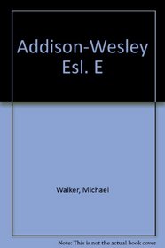 Addison-Wesley ESL Student Edition E