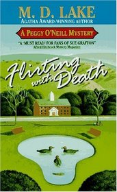 Flirting With Death (Peggy O'Neill, Bk 8)