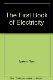 Electricity: A First Book