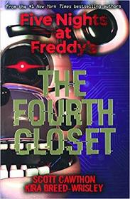 The Fourth Closet (Five Nights at Freddy's)
