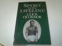 Sport is my lifeline: Essays from the Sunday times