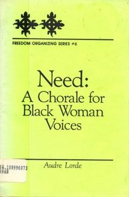 Need: A Chorale for Black Women Voices : Pin (Freedom Organizing Series, #6)
