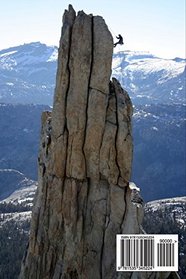Climber Rappelling Off Eichorn Pinnacle Yosemite Journal: 150 page lined notebook/diary