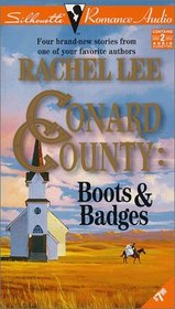 Conard Country: Boots & Badges (Conard County, Bk 13) (Audio Cassette) (Abridged)