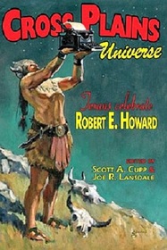 Cross Plains Universe: Texans Celebrate Robert E. Howard