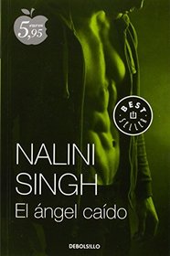 El ngel cado / The fallen angel (Spanish Edition)