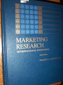 Marketing Research: Methodological Foundations