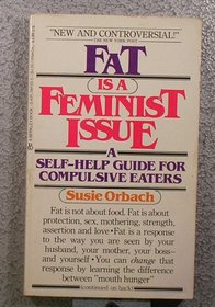 Fat Is Feminist Issue