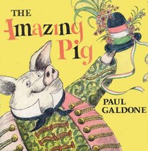Amazing Pig Galdone