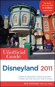 The Unofficial Guide to Disneyland 2011 (Unofficial Guides)