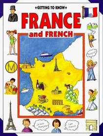 France and French (Getting to Know)