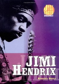 Jimi Hendrix (Just the Facts Biographies)