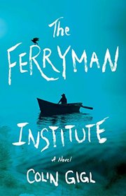 The Ferryman Institute