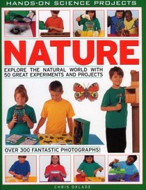 Hands-on Science Projects: Nature