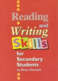 Reading and Writing Skills for Secondary Students: Excellence in Literacy for Secondary Students