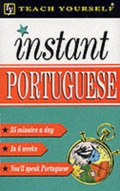 Instant Portugese (Teach Yourself)