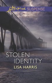 Stolen Identity (Love Inspired Suspense)