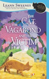 The Cat, the Vagabond and the Victim (Cats in Trouble, Bk 6)