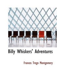 Billy Whiskers' Adventures (Large Print Edition)