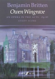 Owen Wingrave: Study Score (Study Score) (Faber Edition)