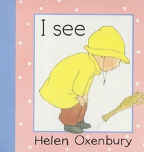 I See (Baby Board Books)