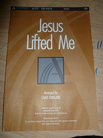 Jesus Lifted Me