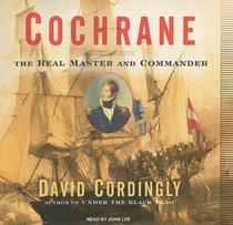 Cochrane: The Real Master and Commander