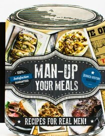 Man Up Your Meals