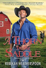 A Thorn in the Saddle (Cowboys of California, Bk 3)