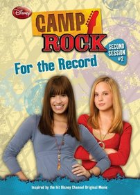 For the Record (Camp Rock: Second Session)