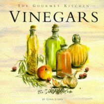 Vinegars (Gourmet Kitchen)