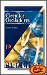 Circuitos Osciladores (Spanish Edition)