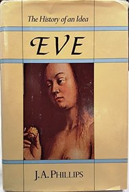 Eve: The History of an Idea