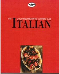 The Good Housekeeping Cookery Club Italian