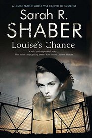 Louise's Chance (Louise Pearlie, Bk 5)