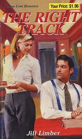 The Right Track (Precious Gem Romance, No 249)
