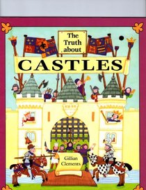 The Truth About Castles