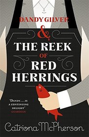 Dandy Gilver and the Reek of Red Herrings (Dandy Gilver, Bk 9)