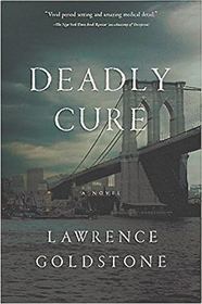 Deadly Cure: A Novel