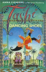 Tashi and the Dancing Shoes (Tashi)