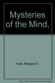 Mysteries of the Mind,