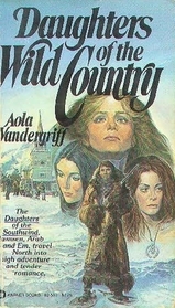 Daughters of the Wild Country (Daughters, Bk 2)