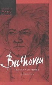 Beethoven: Eroica Symphony (Cambridge Music Handbooks)